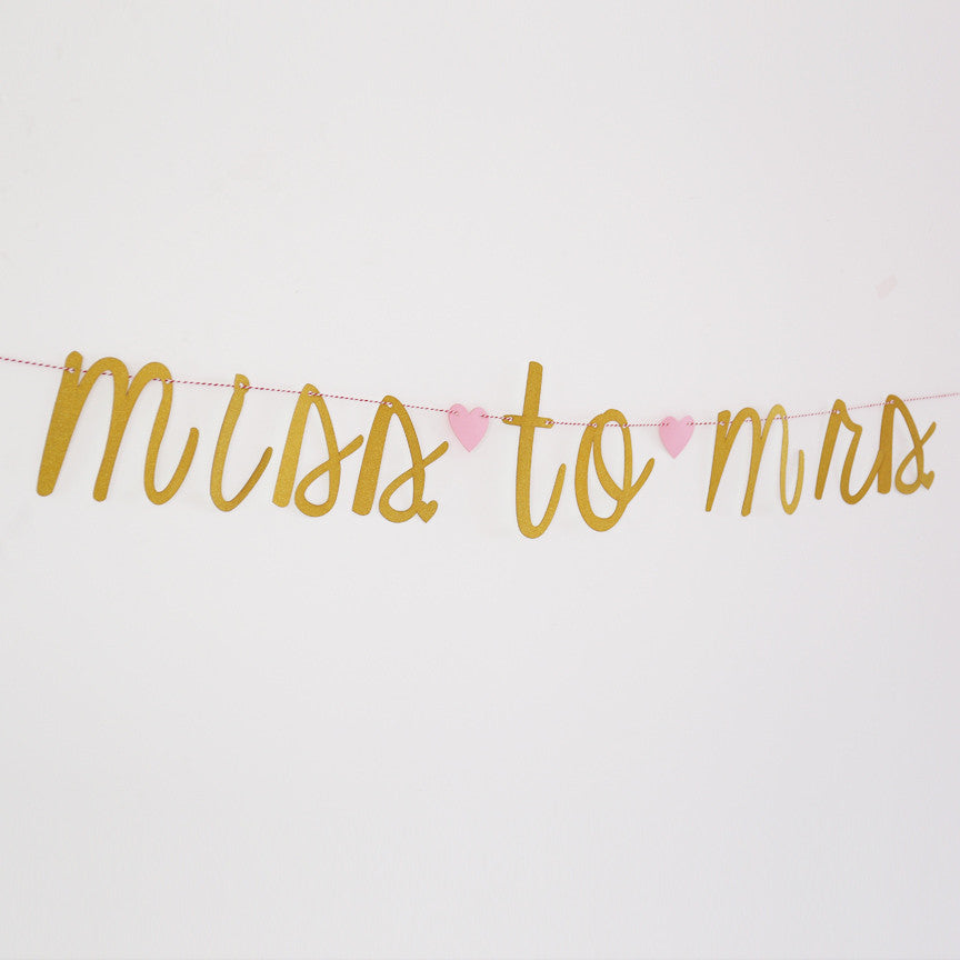 MISS TO MRS Banner, Gold Glitter Banner, bachelorette banner,engagement party decor,bridal shower decor