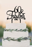 60 Cake Topper FABULOUS / 60th Birthday Cake Topper /Wedding Cake Topper/Sixtieth Birthday Cake Topper
