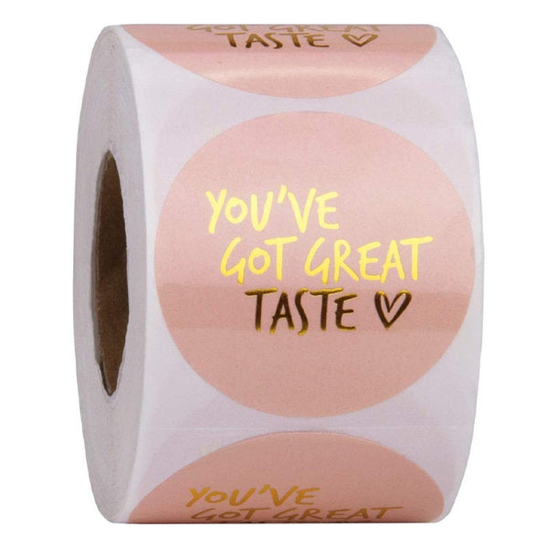 You have got great taste Sticker Business Stickers bakery stickers pink black foiled stickers